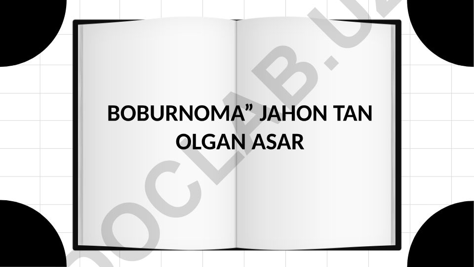Boburnoma jahon tan olgan asar