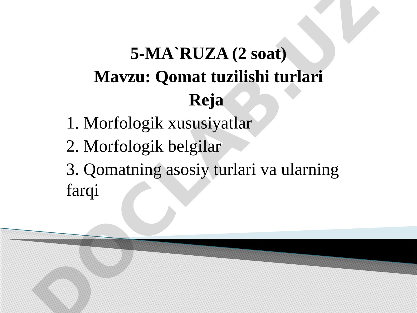Qomat tuzilishi turlari