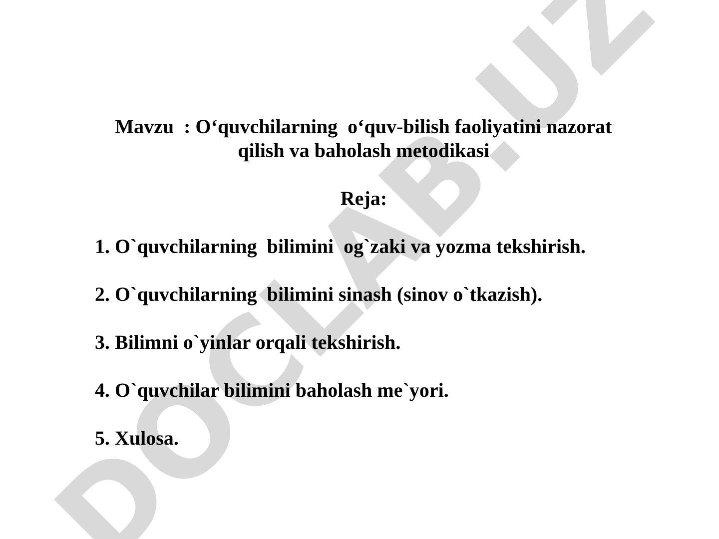 O'quvchilarning o'quv-bilish faoliyatini nazorat qilish va baholash metodikasi
