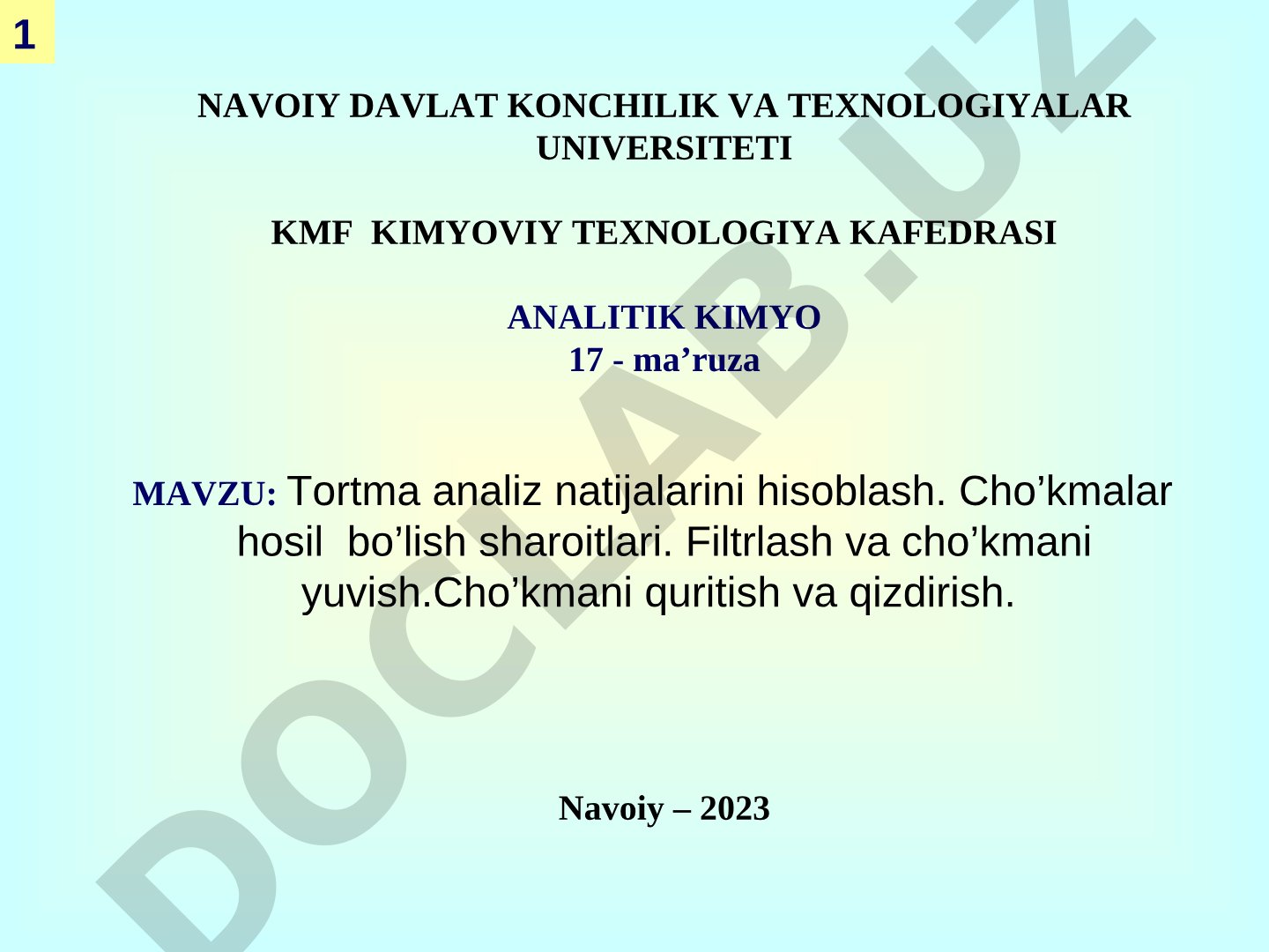 Tortma analiz natijalarini hisoblash. Cho’kmalar hosil bo’lish sharoitlari.