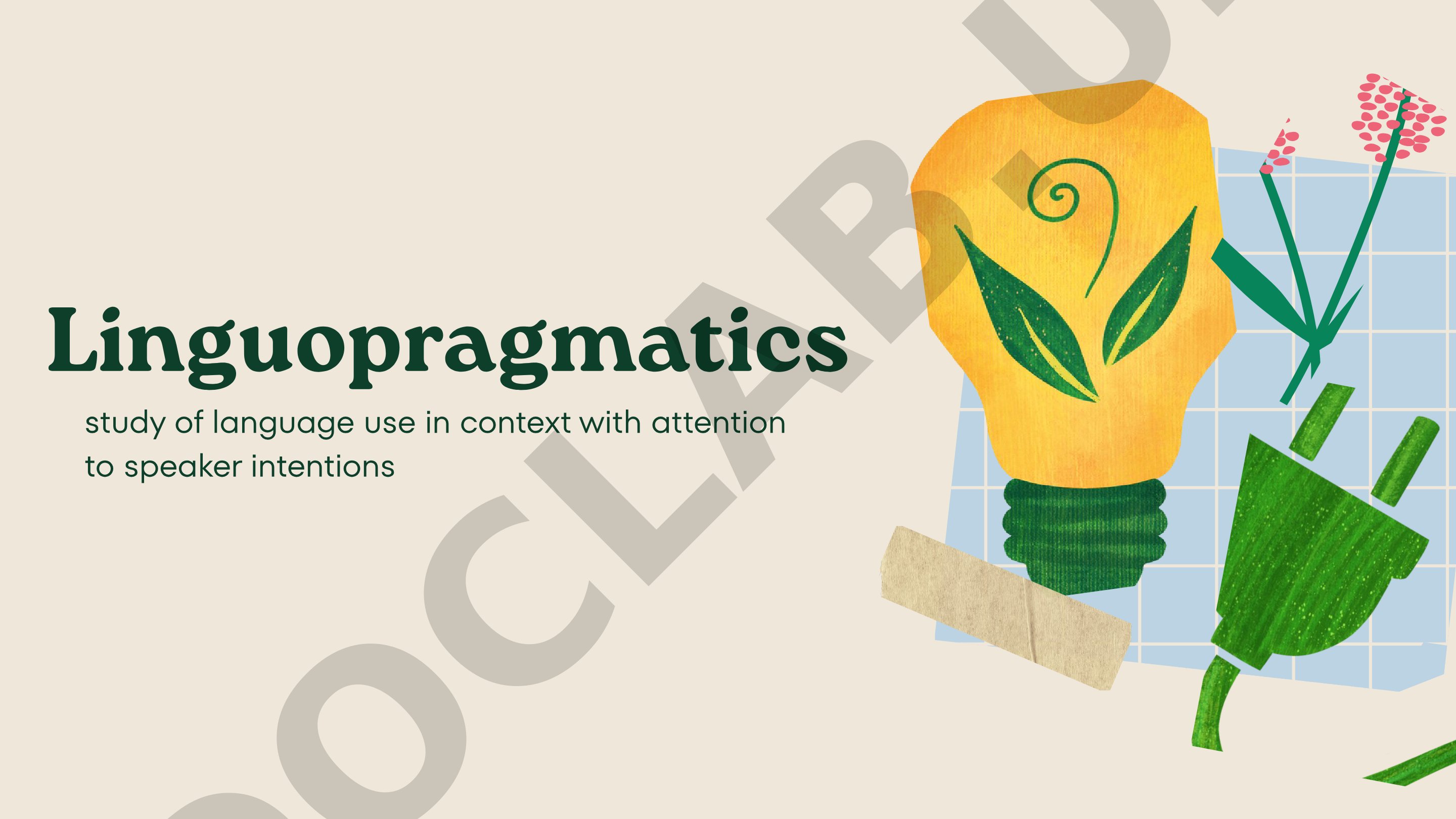 Linguopragmatics study of language use in context