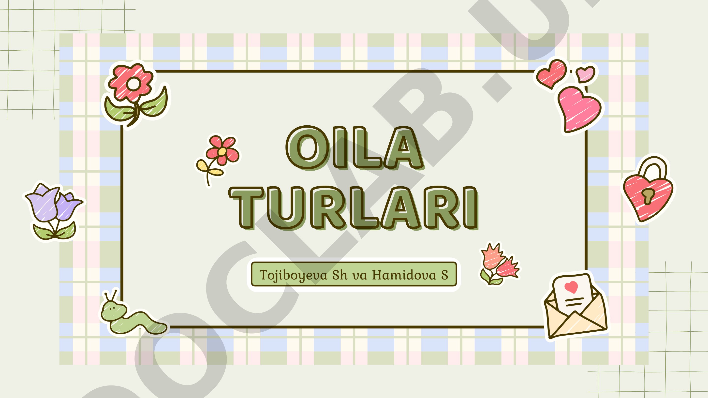 Oila turlari
