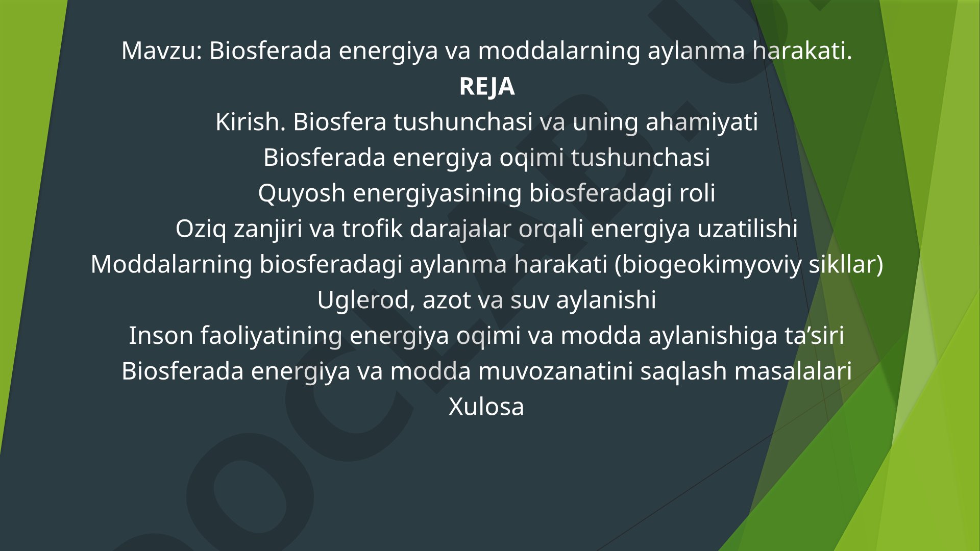 Biosferada energiya va moddalarning aylanma harakati