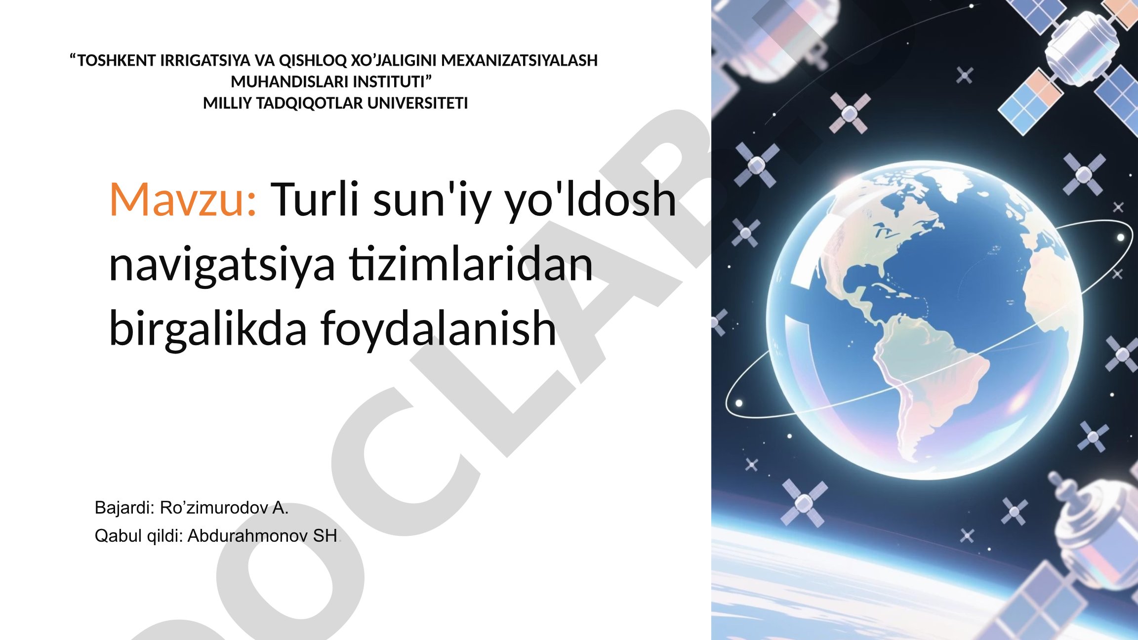 Turli sun'iy yo'ldosh navigatsiya tizimlaridan birgalikda foydalanish