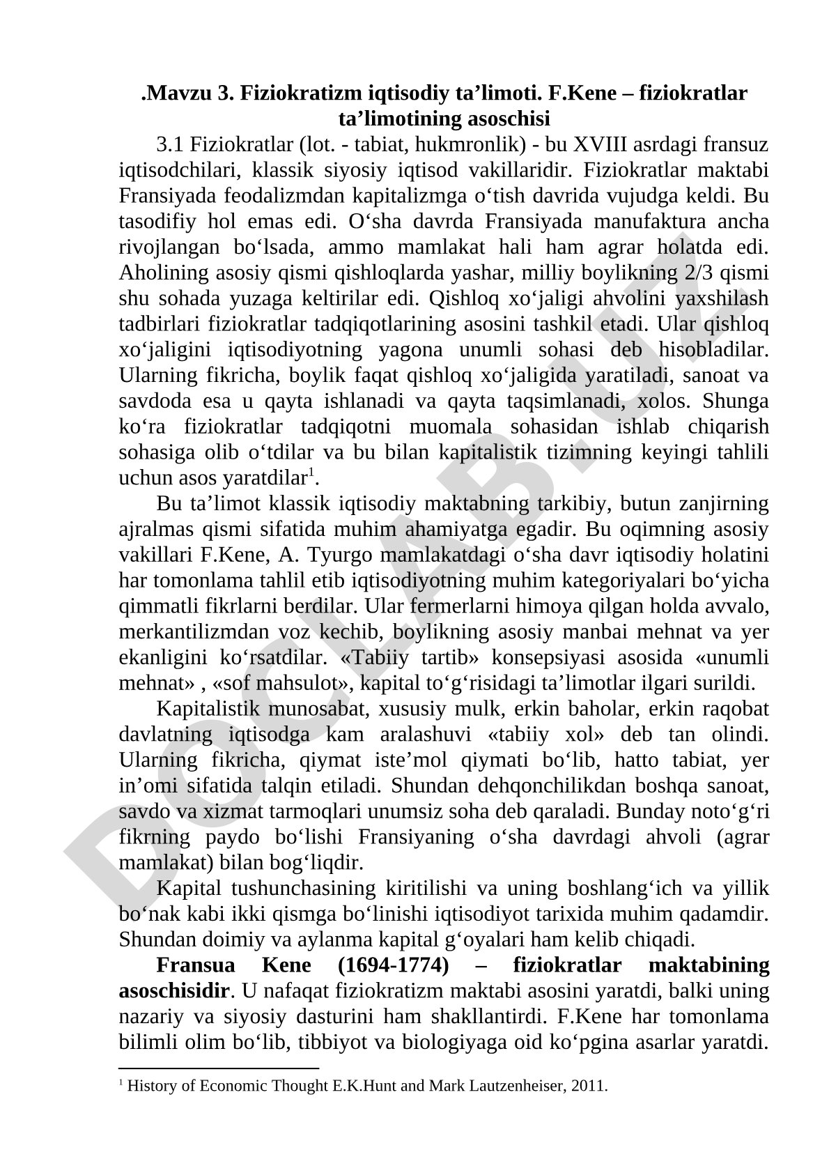 Fiziokratizm iqtisodiy ta’limoti. F.Kene – fiziokratlar ta’limotining asoschisi