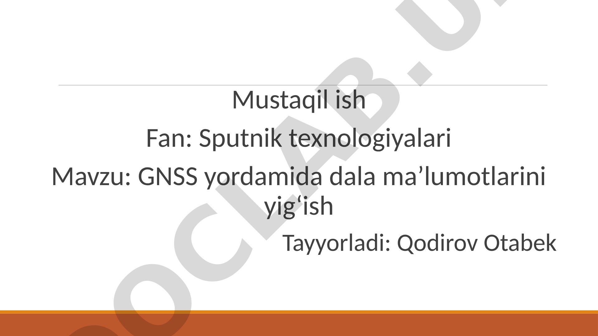 GNSS yordamida dala ma’lumotlarini yig‘ish