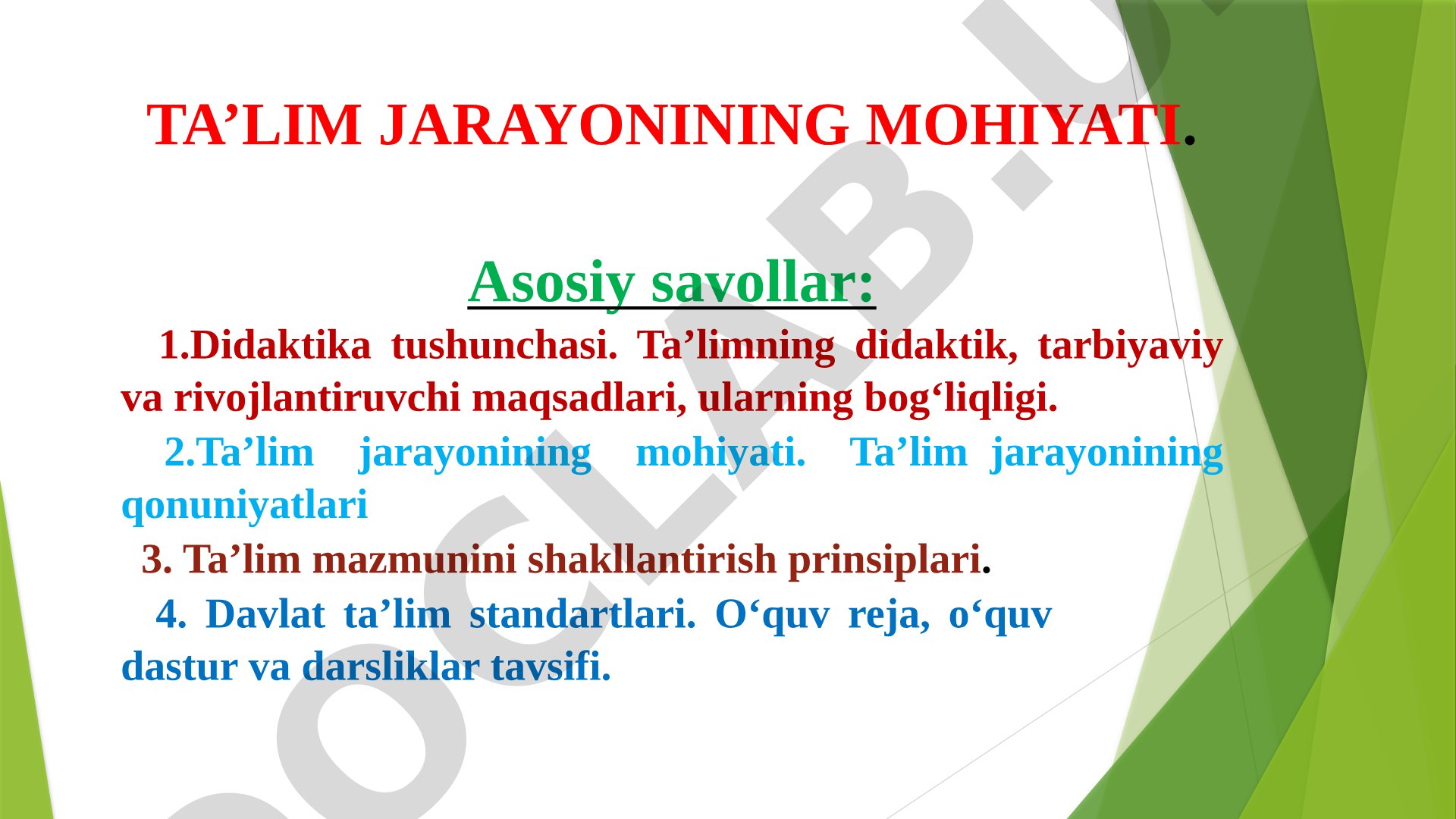Didaktika tushunchasi, ta’lim jarayonining qonuniyatlari, mazmuni, DTS va o‘quv dastur