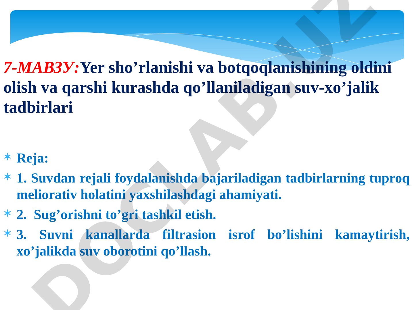 Yer sho’rlanishi va botqoqlanishining oldini olish va qarshi kurashda qo’llaniladigan suv-xo’jalik tadbirlari