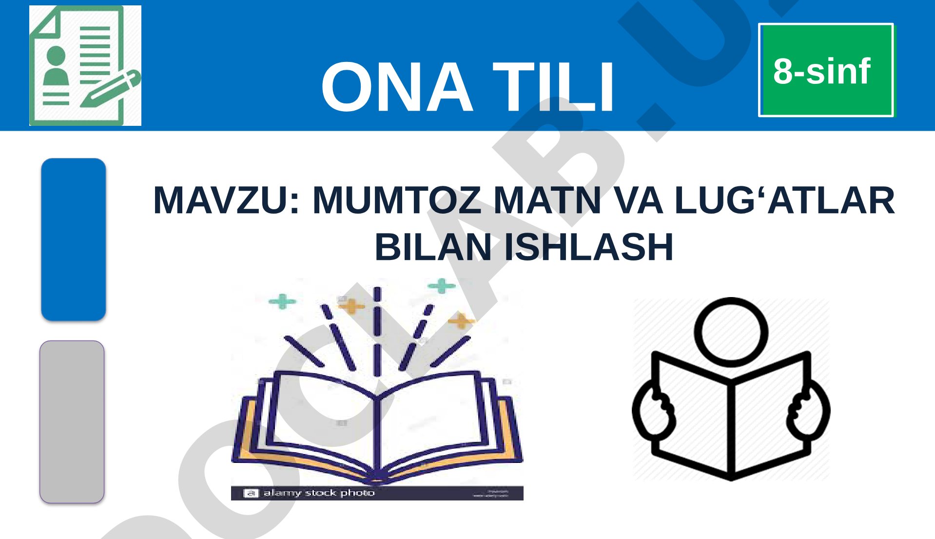 Mumtoz matn va lug‘atlar bilan ishlash o‘tilgan mavzuni takrorlash