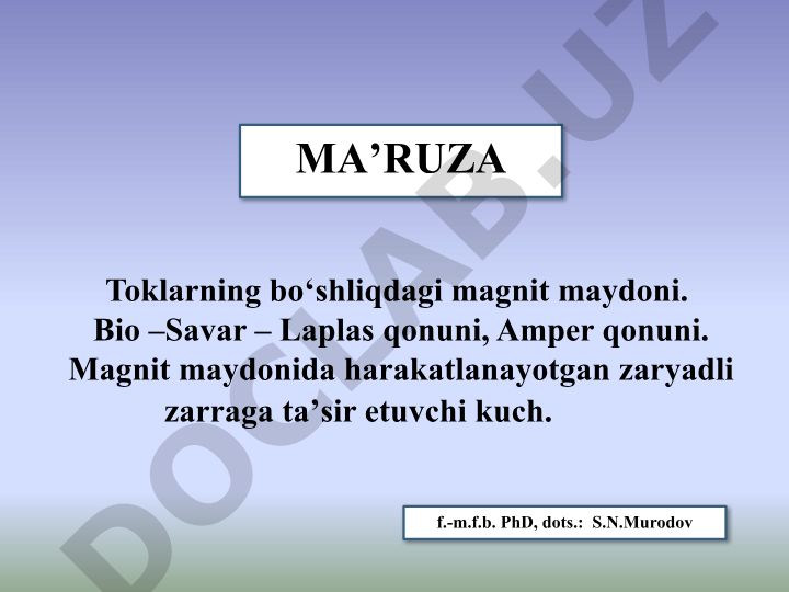 Magnit maydoni va uning xarakteristikalari