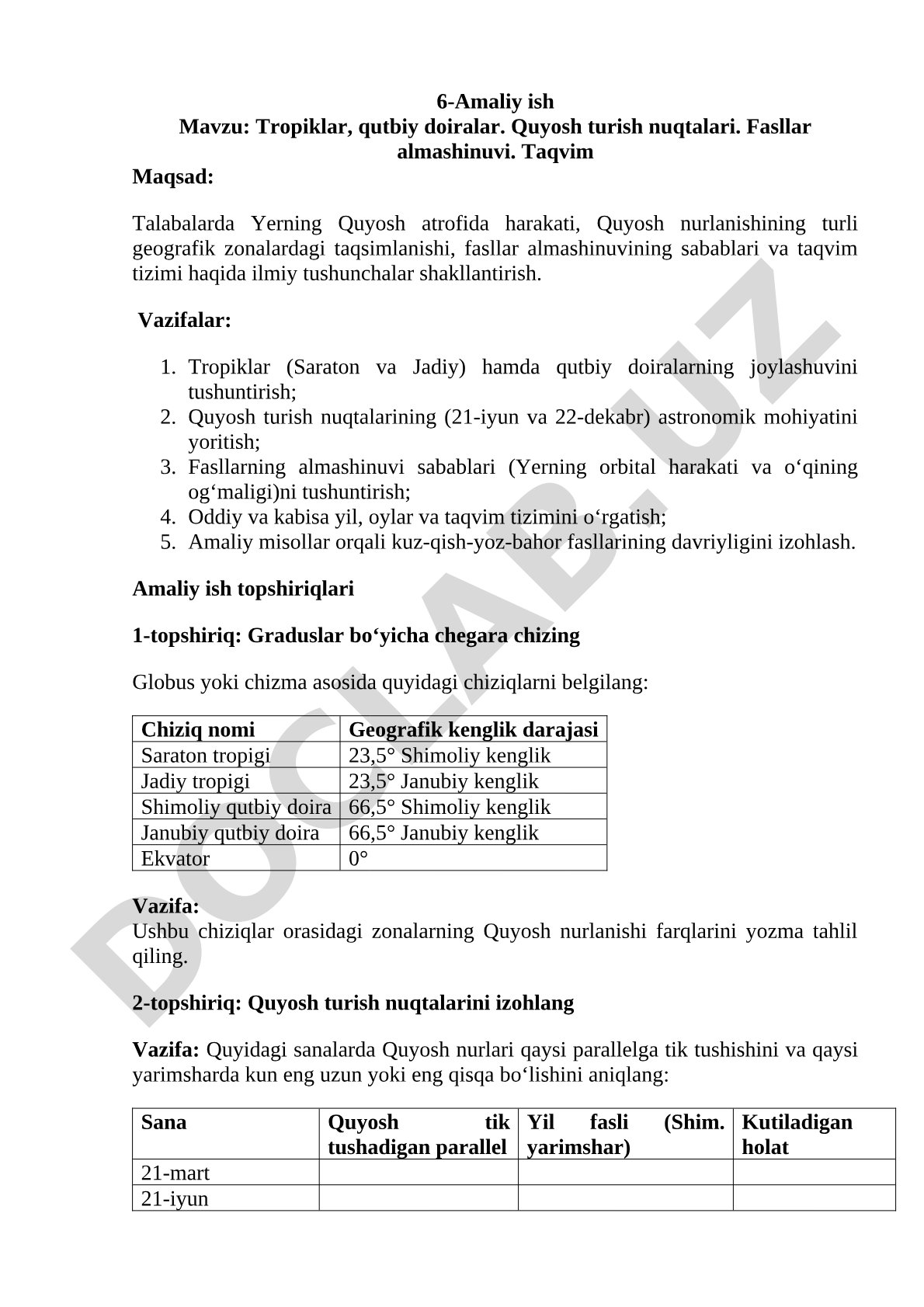 Tropiklar, qutbiy doiralar. Quyosh turish nuqtalari. Fasllar almashinuvi. Taqvim