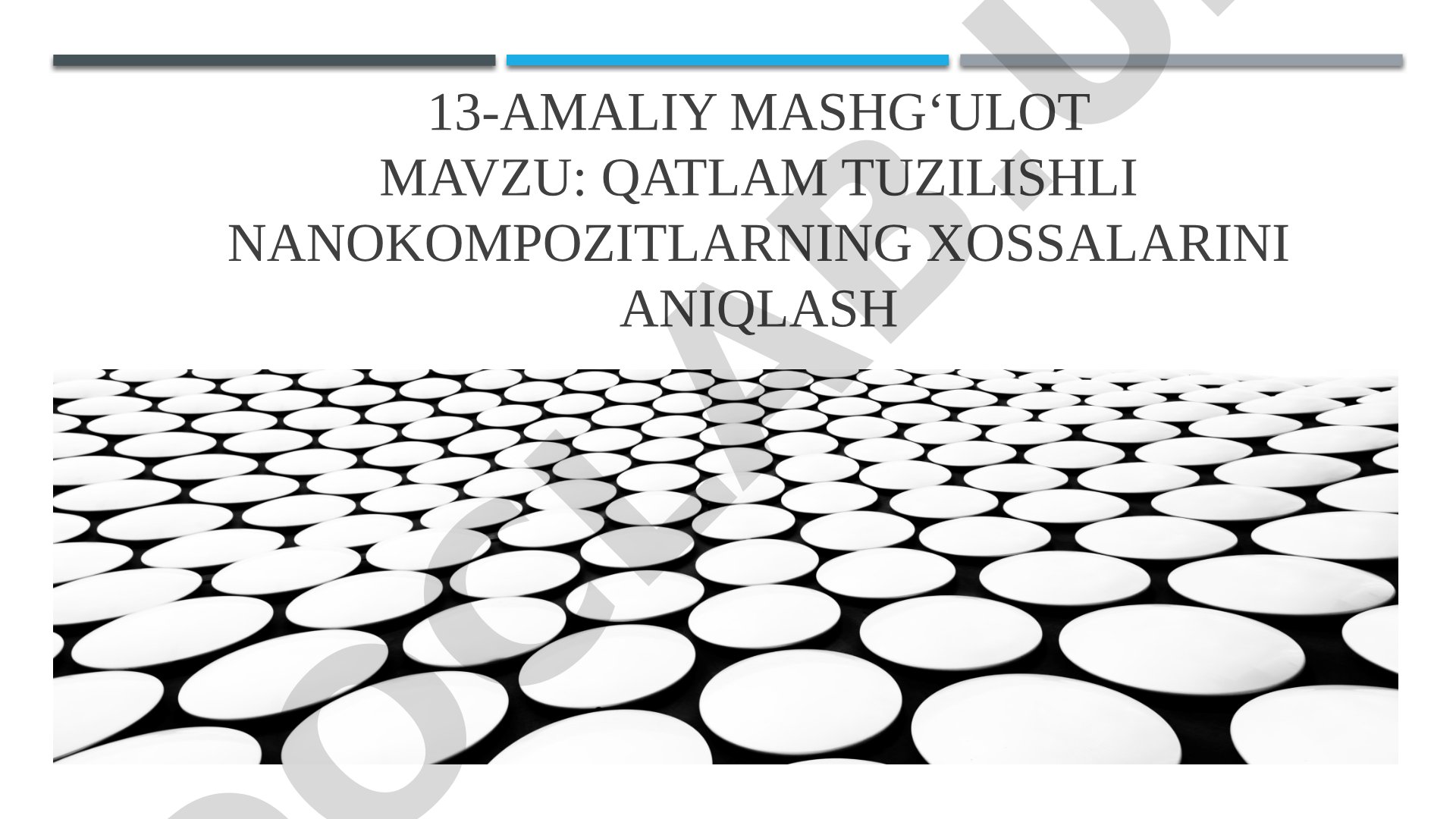 Qatlam tuzilishli nanokompozitlarning xossalarini aniqlash