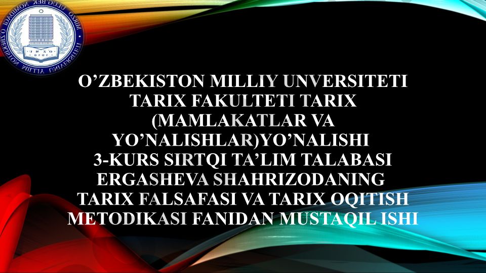 Ma'rifat davri tarixi falsafasining asosiy hususiyatlari