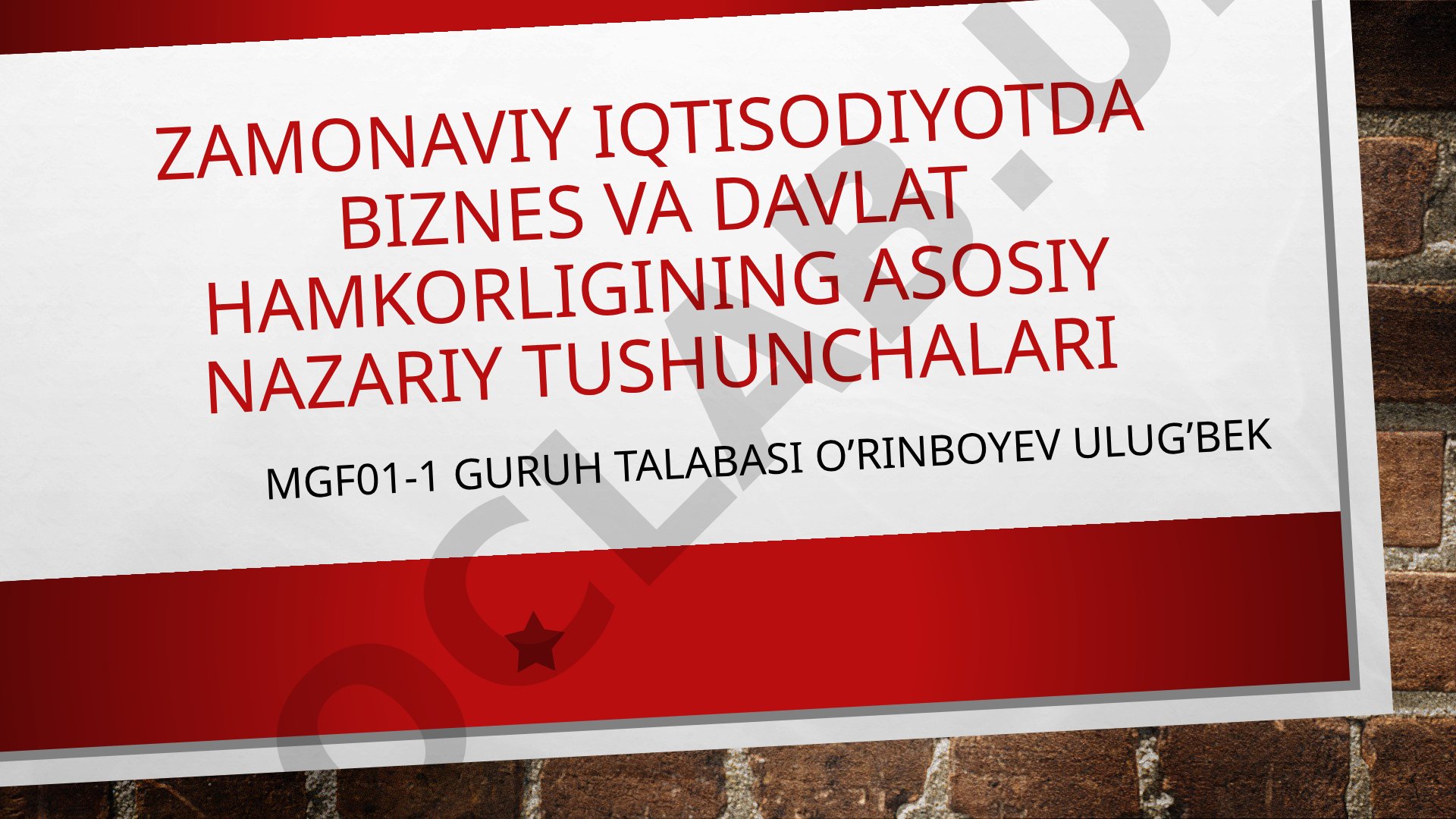 Zamonaviy iqtisodiyotda biznes va davlat hamkorligining asosiy nazariy tushunchalari