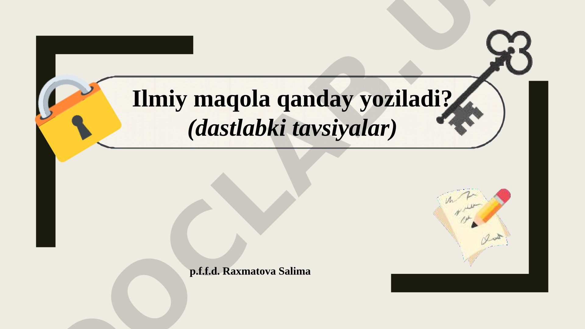 Ilmiy maqola qanday yoziladi?