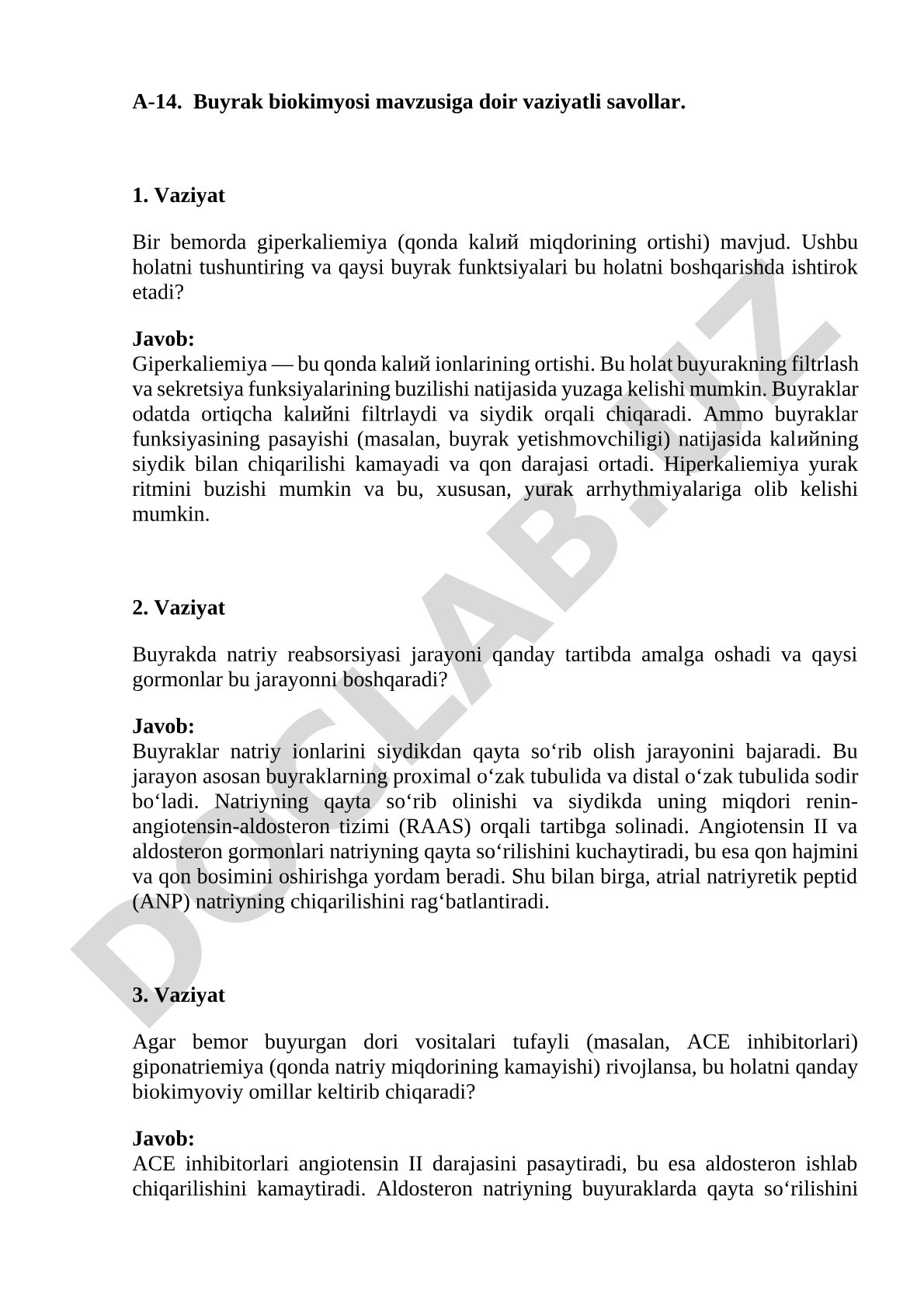 Buyrak biokimyosi mavzusiga doir vaziyatli savollar