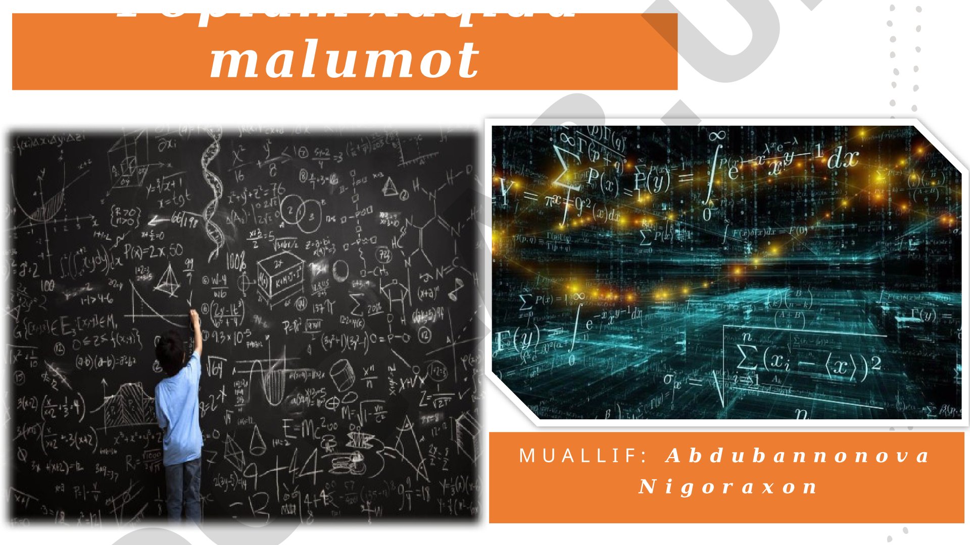 Matematik to'plamlar tushunchasi, xususiyatlari va amallar