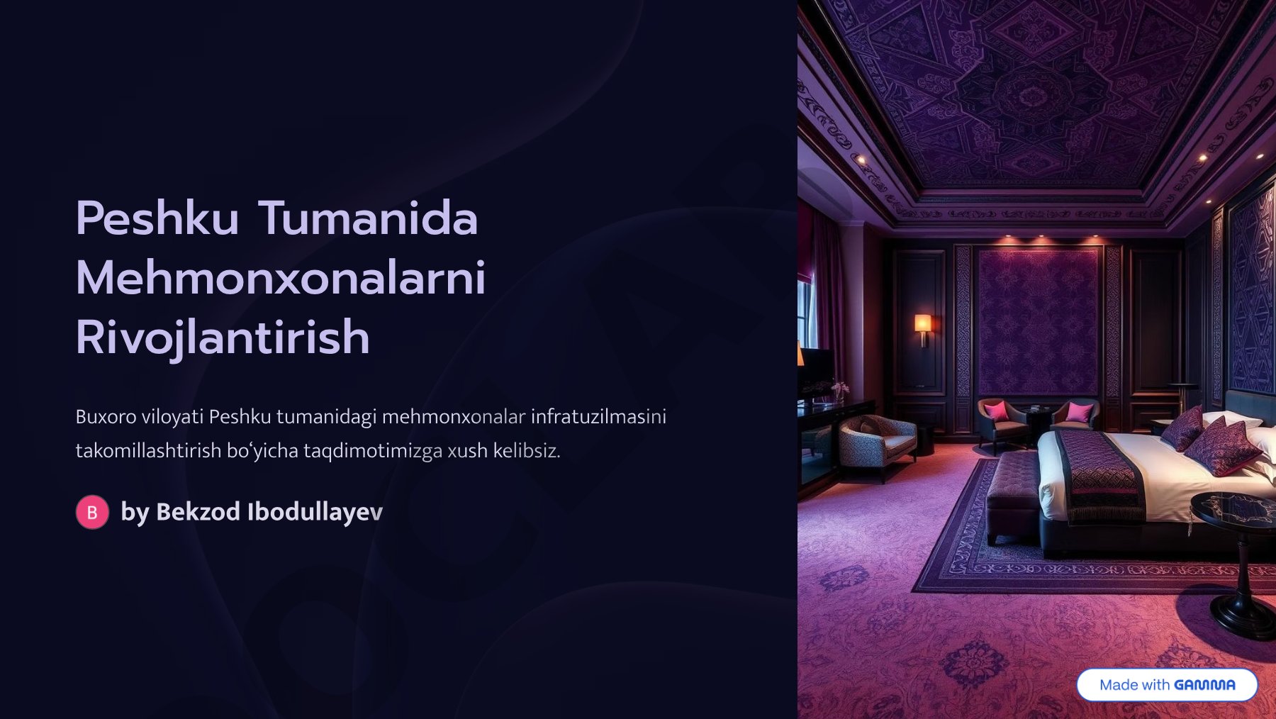 Peshku tumanida mehmonxonalarni rivojlantirish
