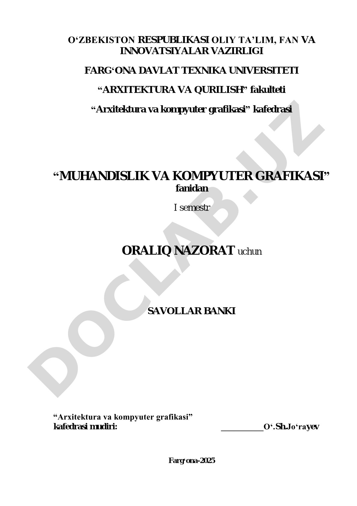Muhandislik va kompyuter grafikasi fanidan oraliq nazorat savollari