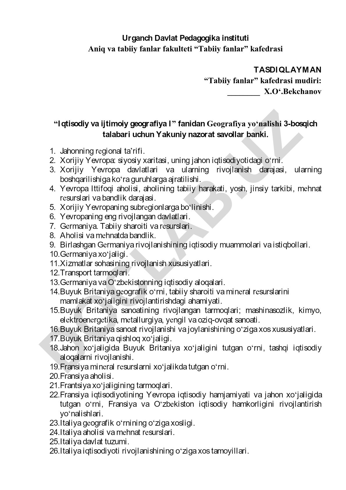 Iqtisodiy va ijtimoiy geografiya fanidan yakuniy nazorat savollar banki