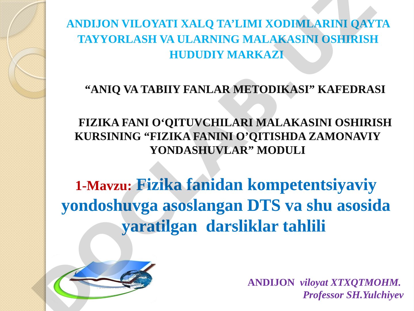 Fizika fanidan kompetentsiyaviy yondoshuvga asoslangan DTS va shu asosida yaratilgan darsliklar tahlili