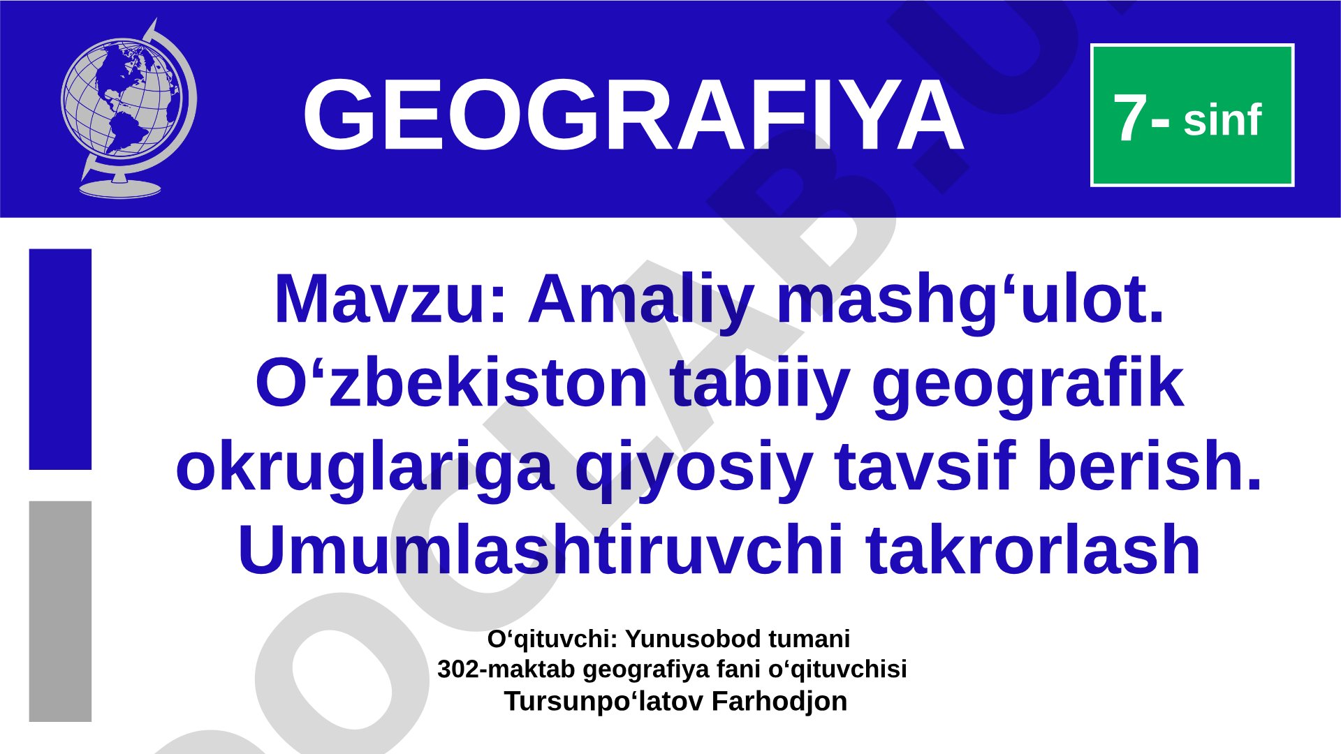 O‘zbekiston tabiiy geografik okruglariga qiyosiy tavsif berish