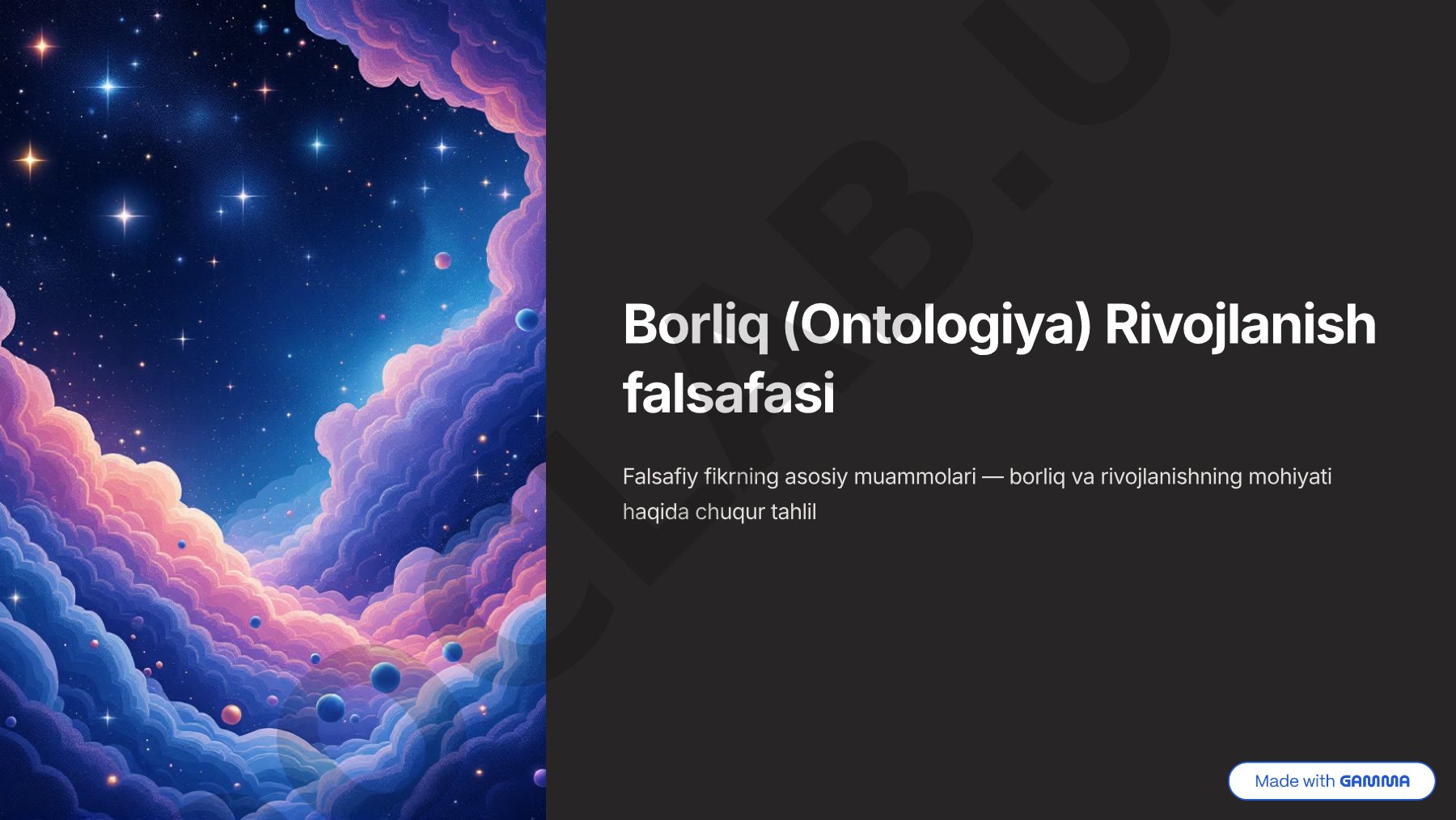 Borliq ontologiyasi va rivojlanish falsafasi