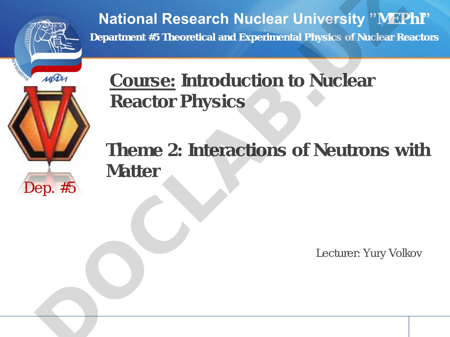 Interactions of Neutrons with Matter