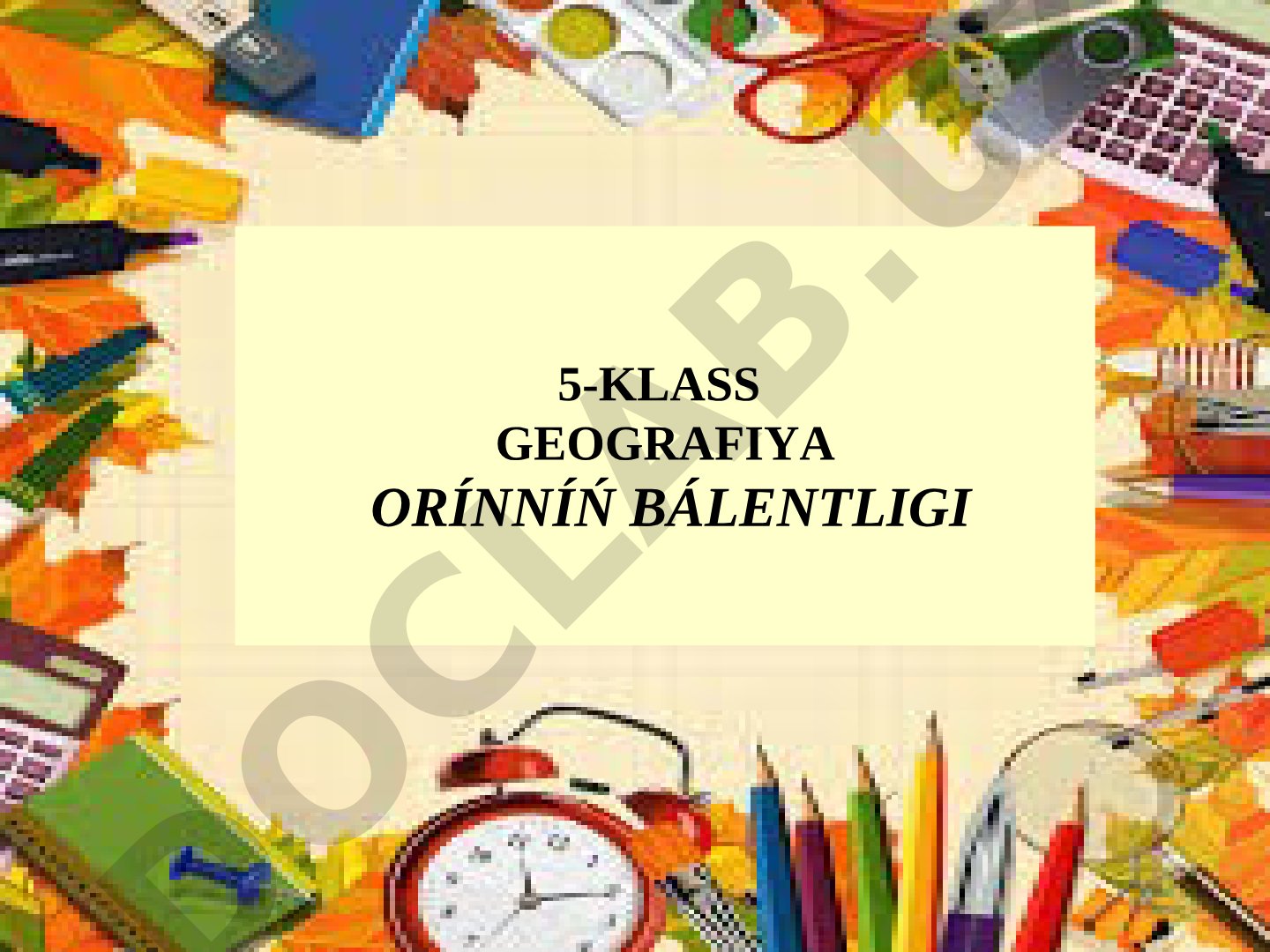 Orínnıń bálentligi hám azimut