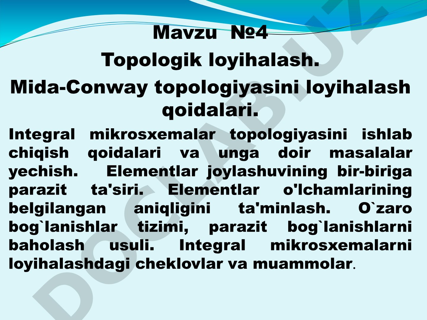 Topologik loyihalash. Mida-Conway topologiyasini loyihalash qoidalari