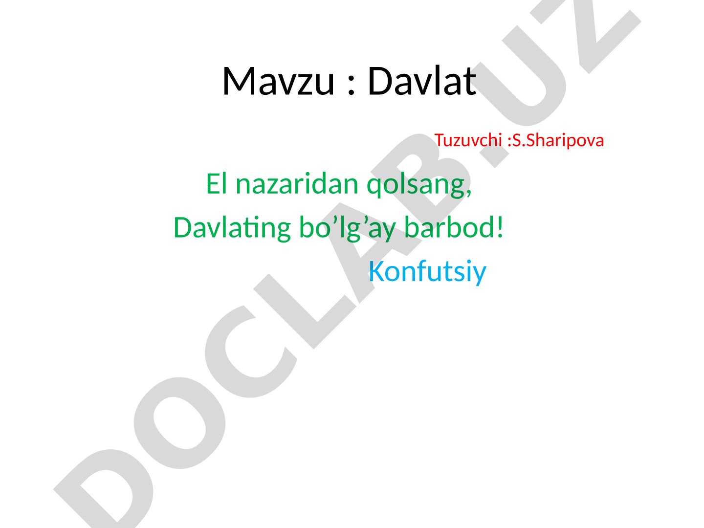 Davlat tushunchasi, belgilari, jamiyat bilan munosabati haqida taqdimot