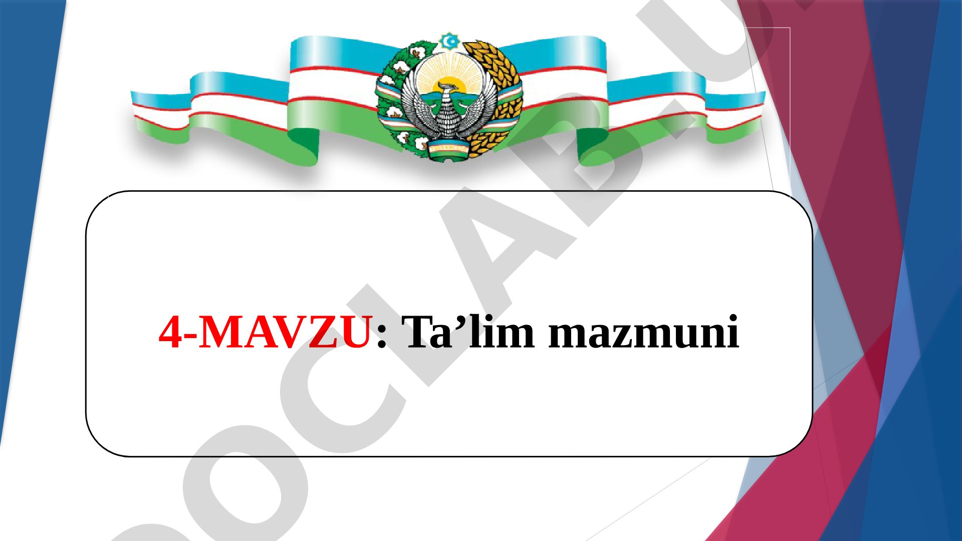 Ta'lim mazmuni, o'quv rejasi, dasturlar va darsliklar haqida tushuncha