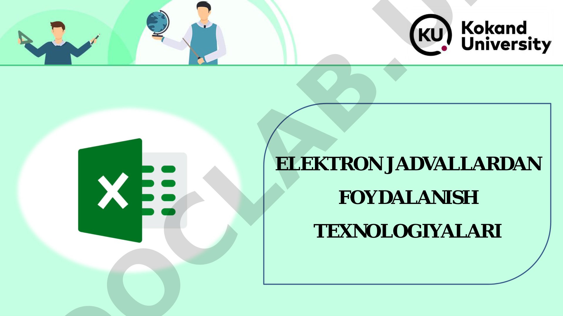 Elektron jadvallardan foydalanish texnologiyalari