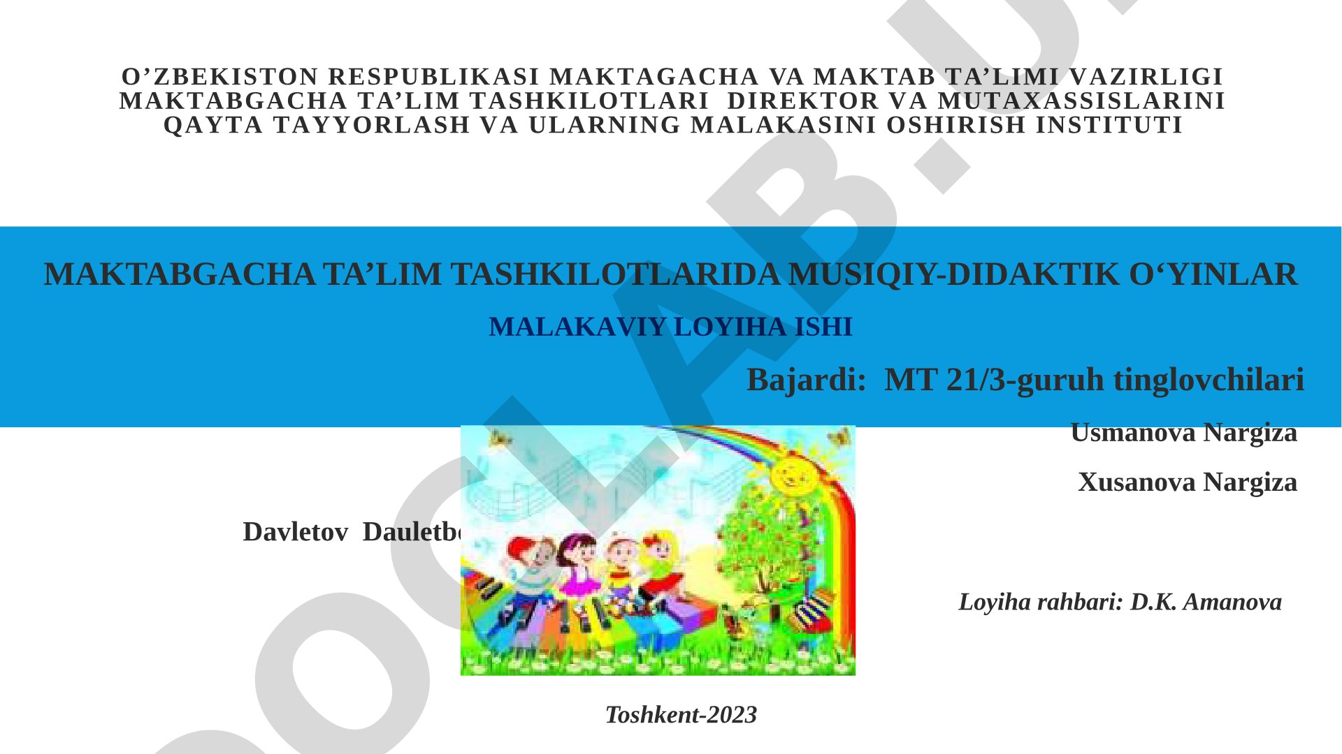 Maktabgacha ta'lim tashkilotlarida musiqiy-didaktik o'yinlar