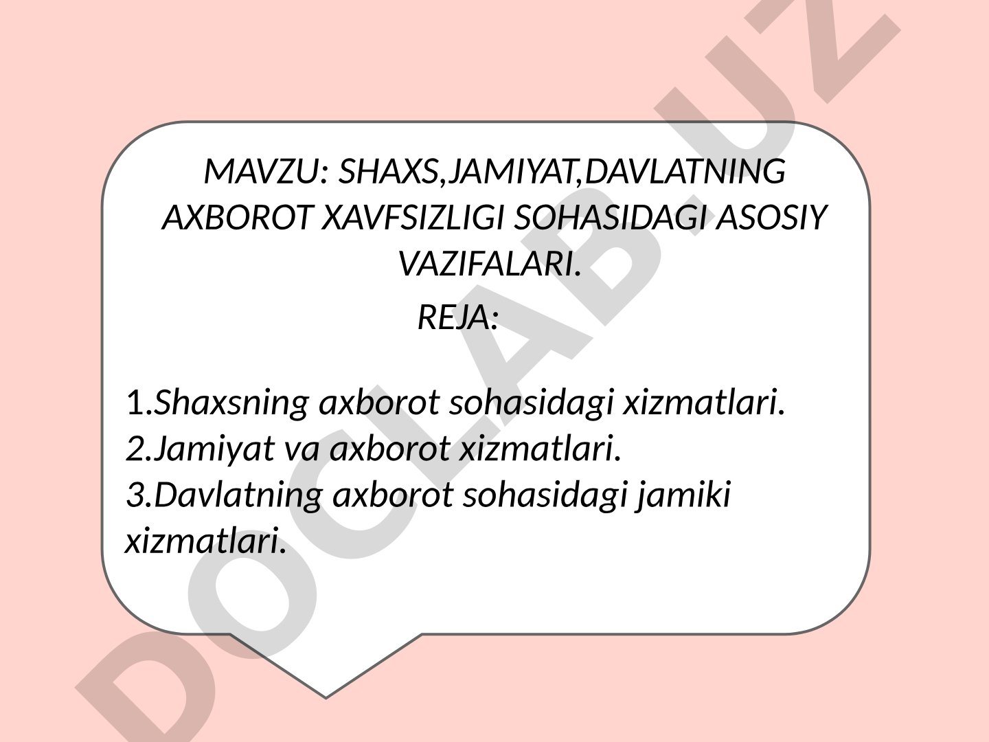 Shaxs, jamiyat, davlatning axborot xavfsizligi sohasidagi asosiy vazifalari