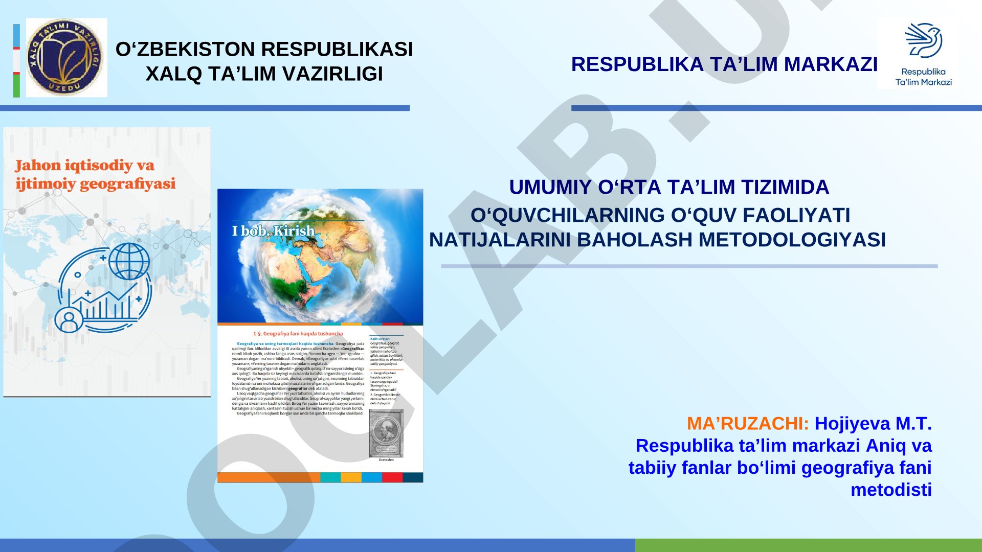 O‘quvchilarning o‘quv faoliyati natijalarini baholash metodologiyasi