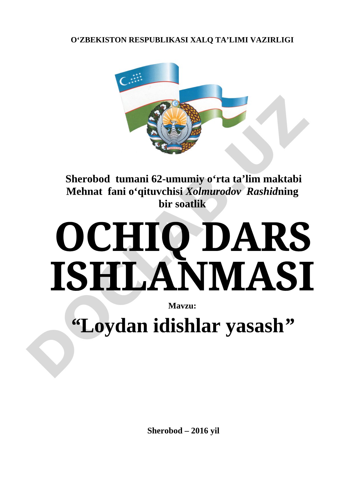 Loydan idishlar yasash