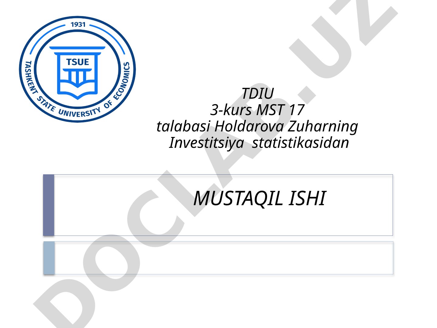 Investitsiyalarning moliyaviy samaradorligi statistikasi