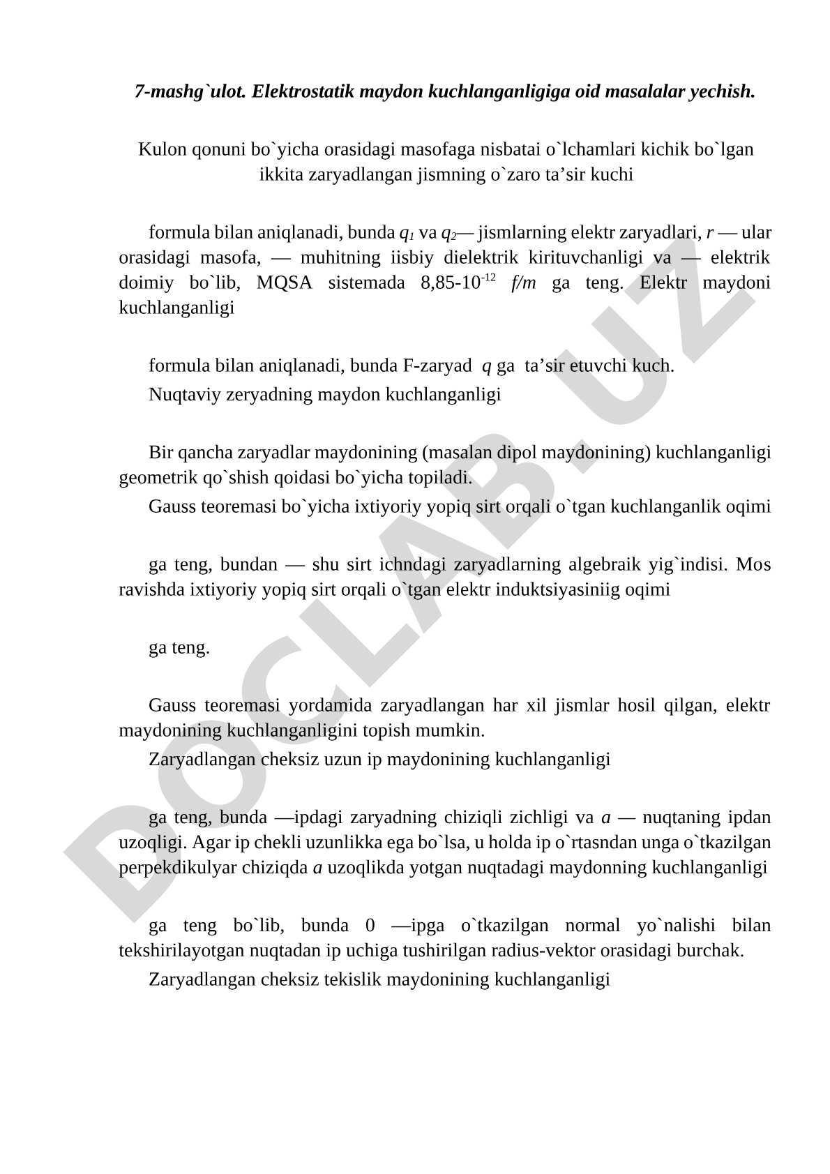 Elektrostatik maydon kuchlanganligiga oid masalalar yechish