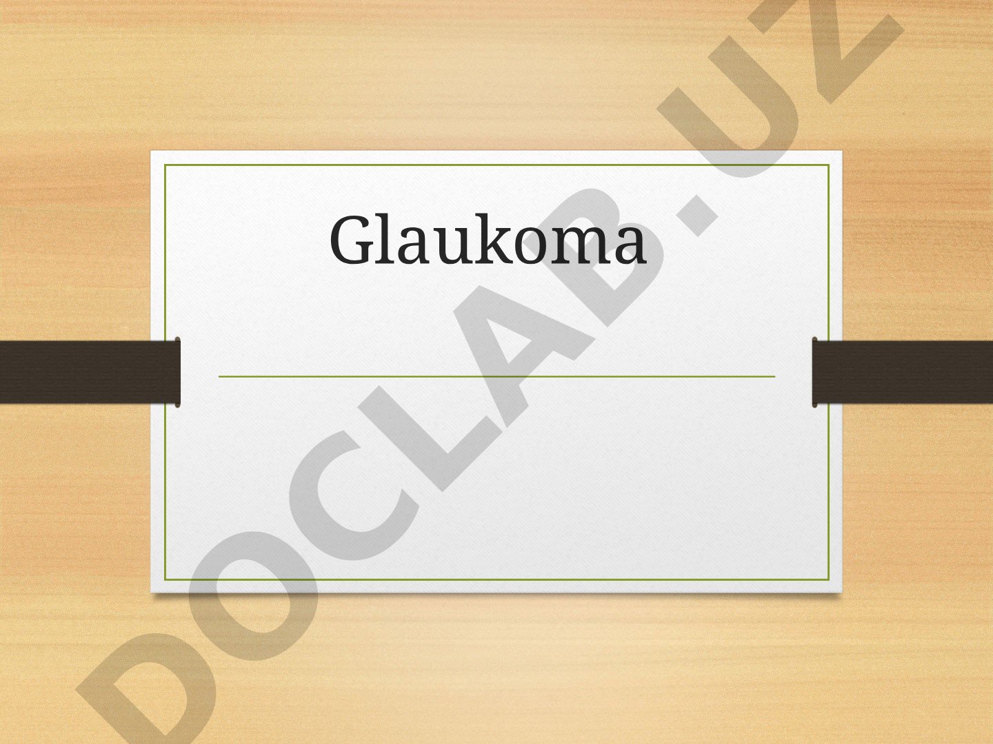 Glaukoma va uning klinik shakllari