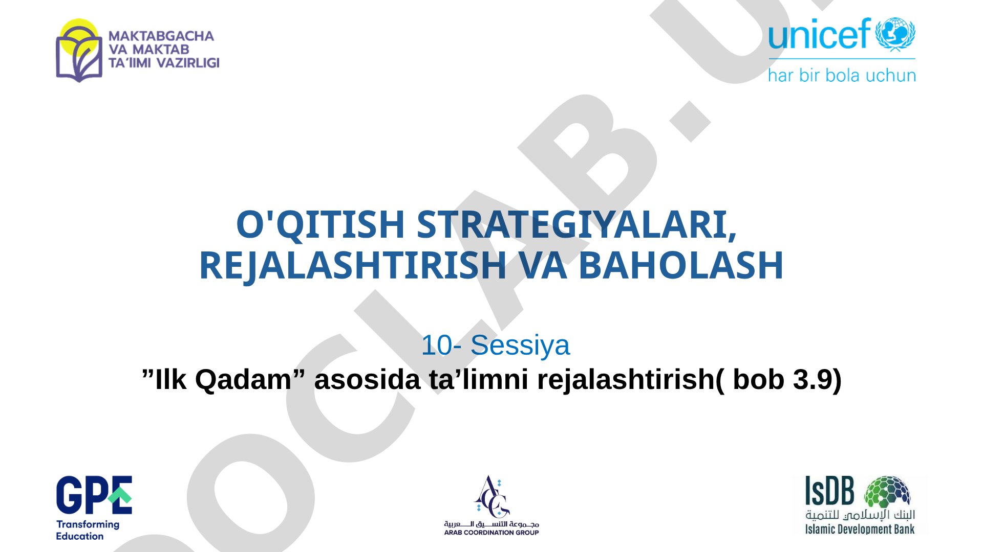 10-sessiya: Ilk Qadam asosida ta’limni rejalashtirish