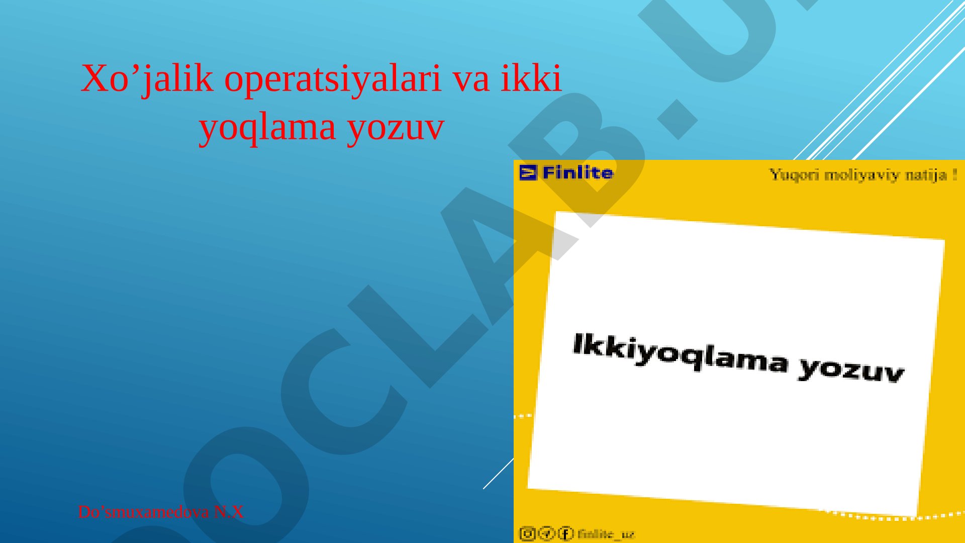 Xo’jalik operatsiyalari va ikki yoqlama yozuv