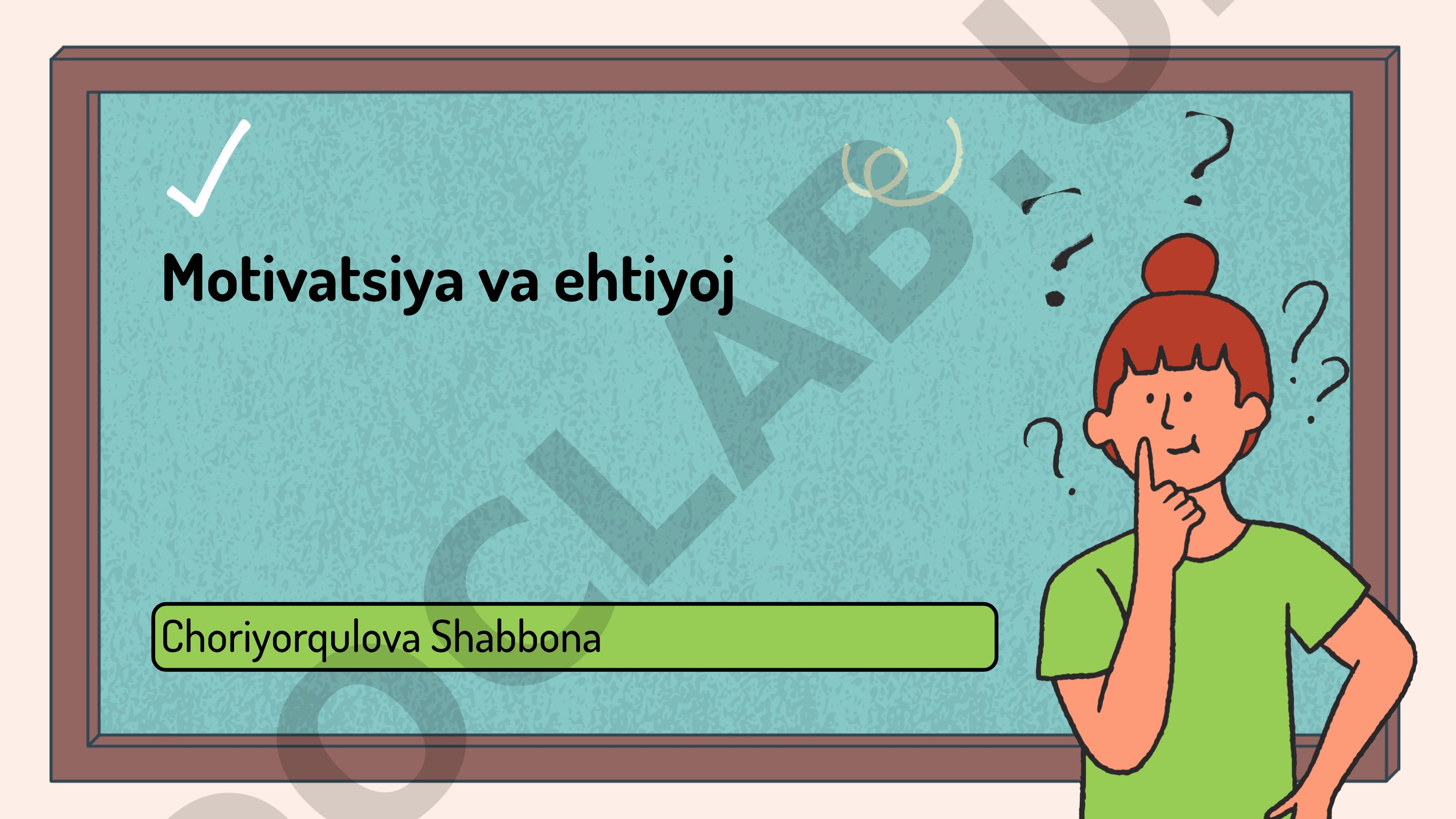 Motivatsiya va ehtiyoj