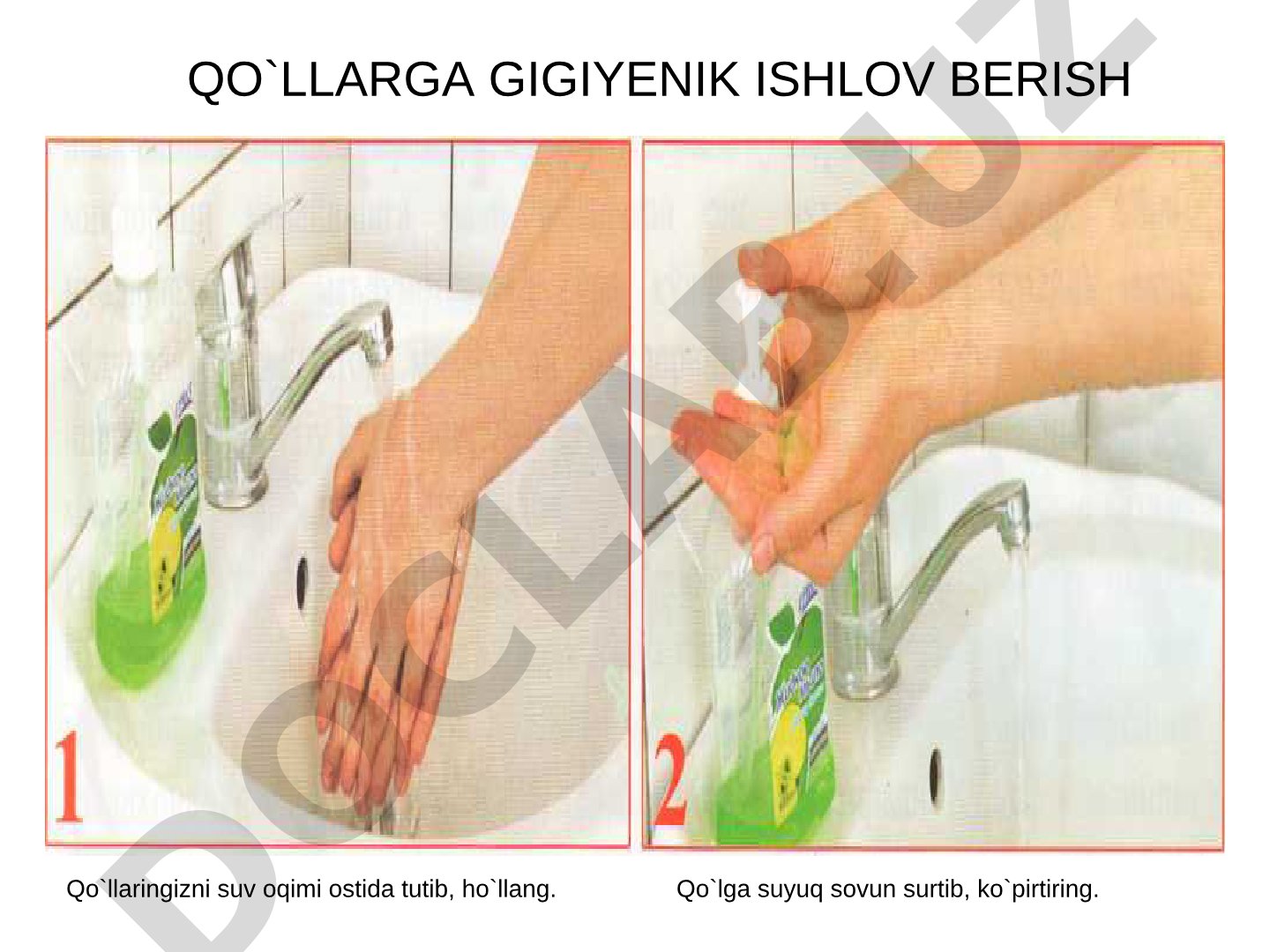 Qo'llarga gigiyenik ishlov berish