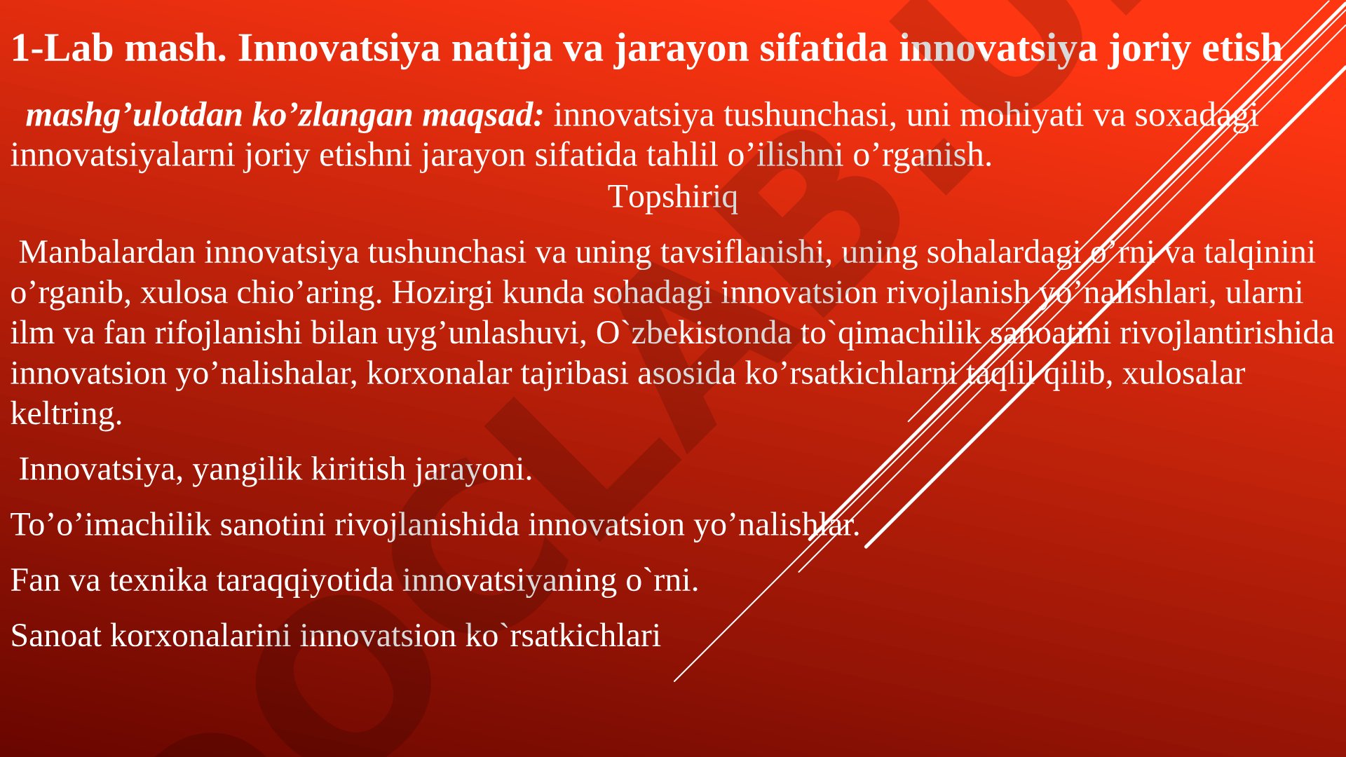 Innovatsiya natija va jarayon sifatida innovatsiya joriy etish