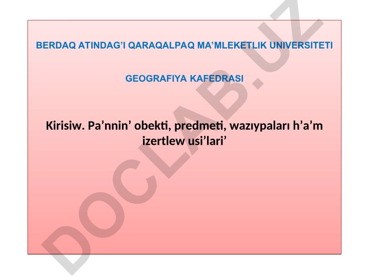Demografiya pániniń kirisiw, obekti, predmeti, wazıypaları hám izertlew usılları
