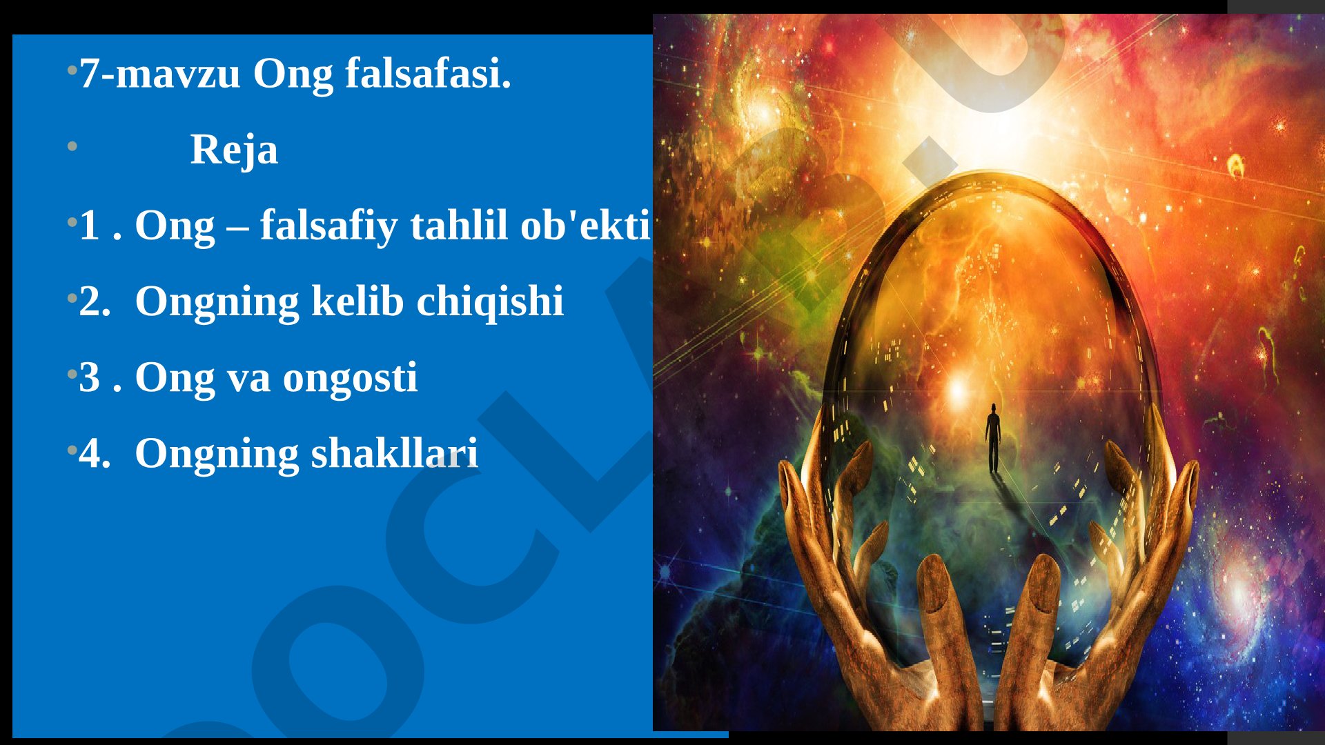 Ong falsafasi: ong tushunchasi, kelib chiqishi, ongosti, ong shakllari va Freyd