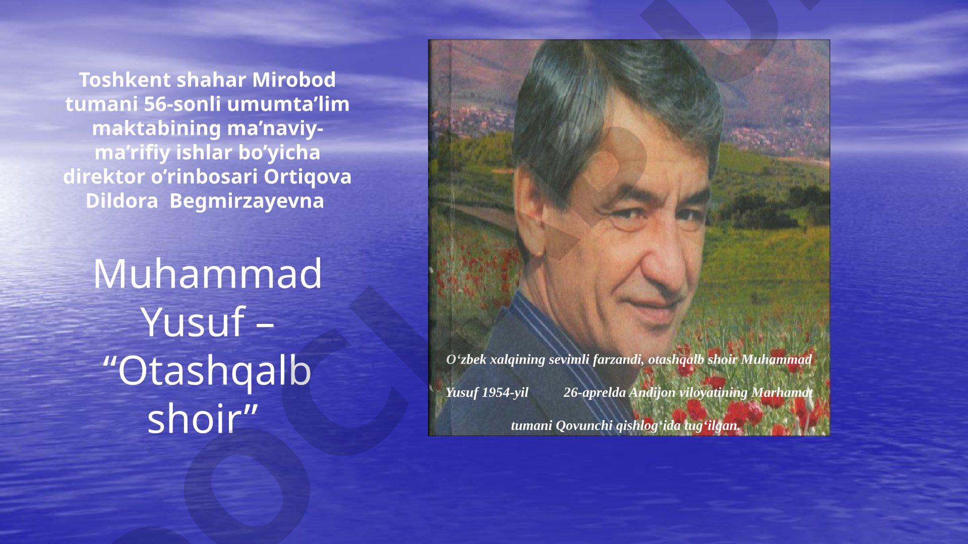 Muhammad Yusuf – Otashqalb shoir
