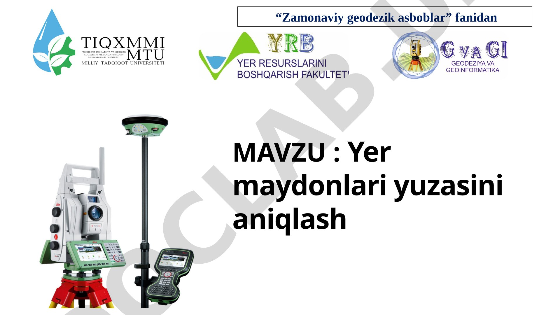 Yer maydonlari yuzasini aniqlash