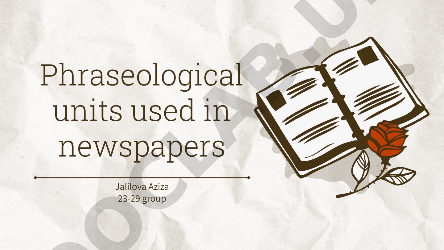 Phraseological units used in newspapers